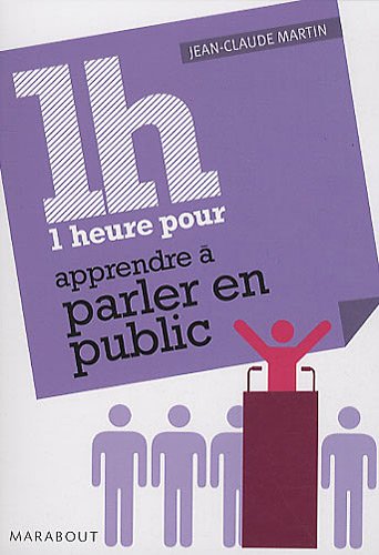 1 heure pour parler en public