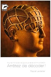 Arrêtez de décoder