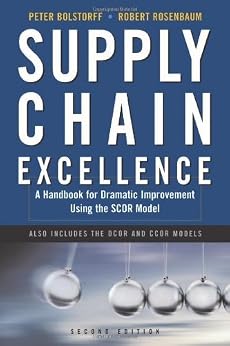 Amazon Com Supply Chain Excellence A Handbook For