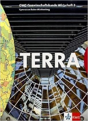 Terra Gwg Gemeinschaftskunde Wirtschaft Für Gymnasien In - 