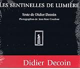 Les sentinelles de lumière by