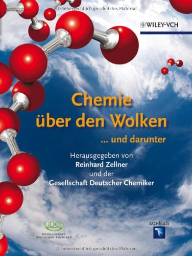 Chemie &uuml;ber den Wolken ... und Darunter