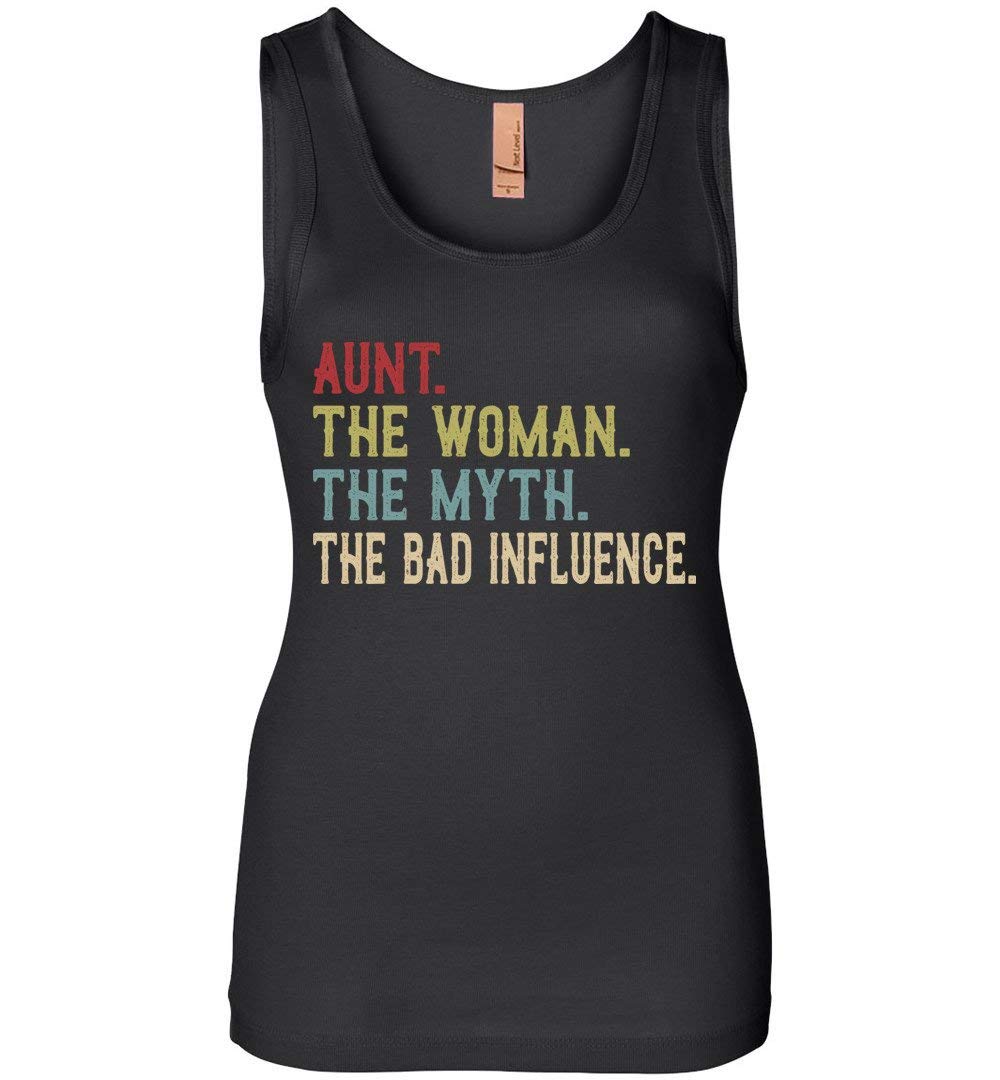 Vintage Aunt The Woman The Myth The Bad Influence Woman T Shirt