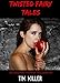 Twisted Fairy Tales: An Extreme Horror Collection