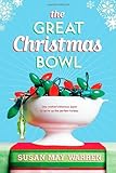 "The Great Christmas Bowl" av Susan May Warren