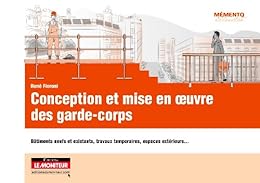 Conception et mise en oeuvre des garde-corps