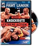 IFL Greatest Knockouts & Extreme Action