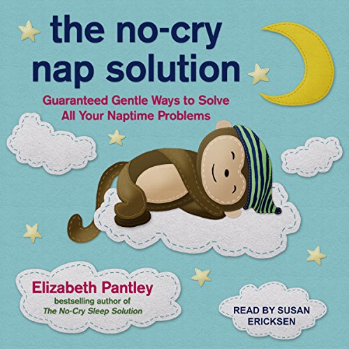 [F.r.e.e] The No-Cry Nap Solution: Guaranteed Gentle Ways to Solve All Your Naptime Problems<br />[W.O.R.D]