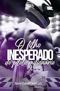 Livro O filho inesperado do piloto milionário
