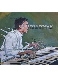 Winwood Greatest Hits Live