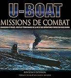 U-Boot : Missions de combat - Chasseurs et proies (French Edition) by 
