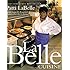 LaBelle Cuisine: Recipes to Sing About