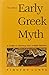 Early Greek Myth: A Guide to Literary and Artistic Sources, Vol. 2