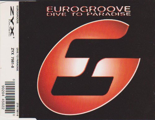 EUROGROOVE - Dive to Paradise - Zortam Music