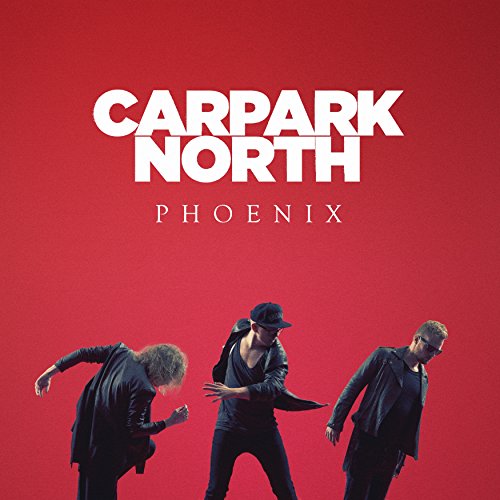 Carpark North - Phoenix - Zortam Music