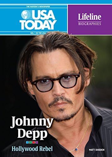 Johnny Depp: Hollywood Rebel (USA TODAY Lifeline Biographies)
