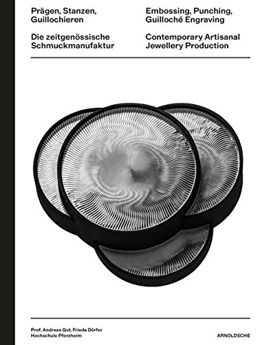 Embossing, punching, guilloché engraving: contemporary…