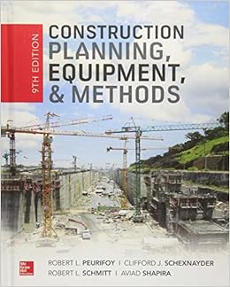 Construction Planning, Equipment, and Methods, Ninth Edition