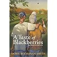A Taste of Blackberries