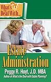 Image de What's the Deal with Estate Administration?