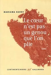 Le  coeur n'est pas un genou que l'on plie