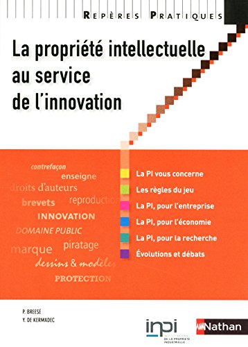 PROPRIETE INTELLECTUELLE SERV (Repères pratiques) (French Edition) by Pierre Breese, Yann de Kermadec