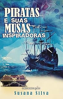 Livro Piratas e suas musas inspiradoras