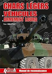 Chars légers et véhicules à armement lourd