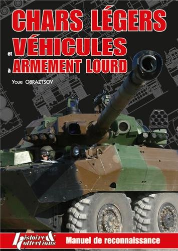 Chars légers et véhicules à armement lourd