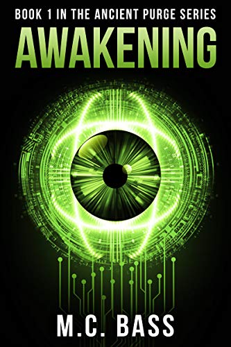 Awakening: Ancient Purge Book 1