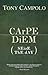 Carpe Diem: Seize the Day