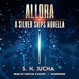 Allora: A Silver Ships Novella