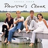 Songs from Dawson's Creek