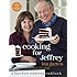 Cooking for Jeffrey: A Barefoot Contessa Cookbook
