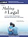 Making It Legal: A Guide to Same-Sex Marriage, Domestic Partnerships & Civil Unions