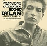 Bob Dylan - The Times They Are A-Changin’