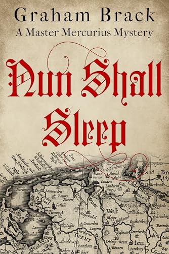 Nun Shall Sleep (Master Mercurius Mysteries Book 9) en promo sur Amazon
