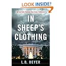 In Sheep S Clothing An Action Packed Political Thriller Matthew Richter Thriller Series Book 1