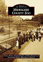 Milwaukee County Zoo (Images of America)