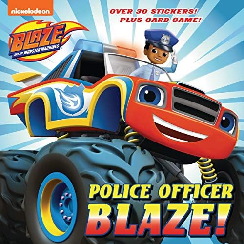 Police Officer Blaze! (Blaze and the Monster Machines) Paperback – 2 July 2019