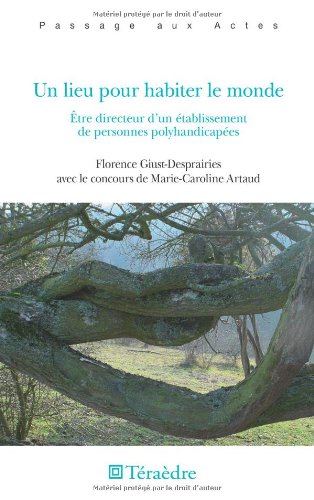 Un  lieu pour habiter le monde