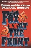Fox at the Front (Fox on the Rhine) by Douglas Niles, Michael Dobson