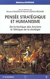 Pensée stratégique et humanisme