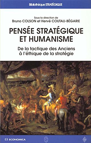 Pensée stratégique et humanisme