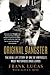 Original Gangster: The Real Life Story of One of America's Most Notorious Drug Lords - Book by Frank Lucas