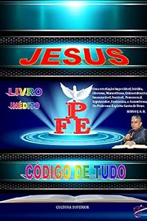 Livro Jesus é o Código de Tudo!: Jesus é a Equação de Tudo!