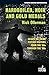 Hardboiled, Noir and Gold Medals: Essays on Crime Fiction Writers From the 50s Through the 90s
