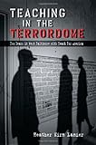 Teaching in the Terrordome: Two Years in West Baltimore with Teach for America cover