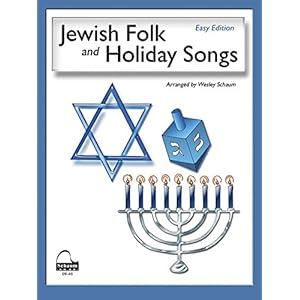 Jewish Folk and Holiday Songs (English, Hebrew, and Yiddish Language Edition): Nfmc 2016-2020 Piano Hymn Event Class I…