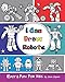 I can Draw Robots: Easy & Fun Drawing Book for Kids Age 6-8 by
